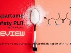 Comprehensive and Customizable Aspartame Report with PLR Rights