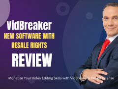 Monetize Your Video Editing Skills with VidBreaker's Resale License