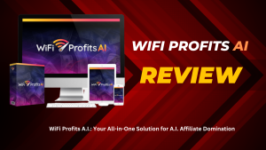 WiFi Profits A.I.: Your All-in-One Solution for A.I. Affiliate Domination