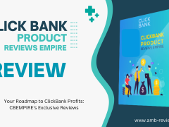 Your Roadmap to ClickBank Profits: CBEMPIRE's Exclusive Reviews