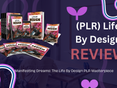 Manifesting Dreams: The Life By Design PLR Masterpiece