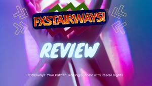 FXStairways: Your Path to Trading Success with Resale Rights