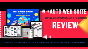 Maximize Your Website Potential AutoWebSuite – Your Ticket to 100% Automated Success