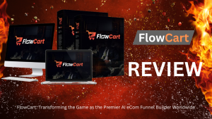 FlowCart: Transforming the Game as the Premier AI eCom Funnel Builder Worldwide